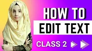Canva Class 2 | How To Edit Text | Canva Full Course In Urdu Hindi  | Teach 4 U