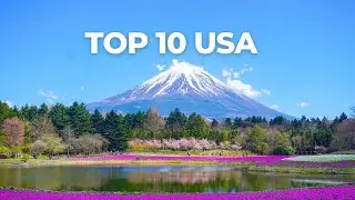 Explore the Best of America: Top 10 Places