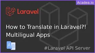 Ep43 - Providing Translation - i18n | Laravel API Server