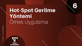 Hot Spot Gerilme Yöntemi / Örnek Uygulama - TEMPA Academy