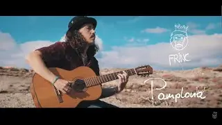 FRINC - Pamplona (offizielles Video)