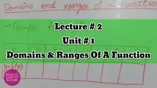 How To Find Domains & Ranges Of A Function