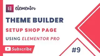 How to Create WooCommerce Shop Page with Elementor Theme Builder | Urdu/Hindi