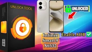 infinix Smart 9 [X6532] FRP Bypass Unlock 🔑  Enable ADB Failed Solution ✅️ 2025