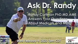 HDHP: Ask Dr. Randy - An AME Answers Any Questions You Have About your Pilot Medical!