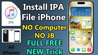 How to install IPA Files on iPhone without Computer | No JB in Full FREE | Latest iOS Method