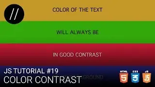 JS Tutorial #19 — Color Contrast [UP/TO/DATE]