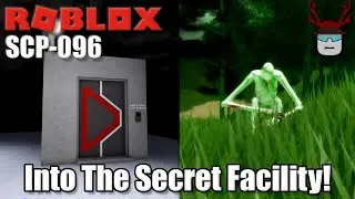 ENTERING THE SECRET UNDERGROUND SCP FACILITY! | Roblox SCP-096