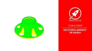 CURSO ESECNCIAL SOLIDWORKS | LECCCION 8: ANGULOS DE SALIDA