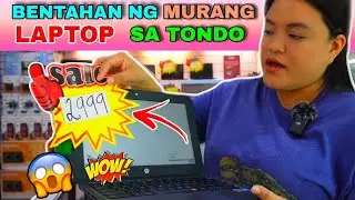 BENTAHAN NG MURANG LAPTOP SA TONDO | PANG ISTUDYANTE AT TEACHER | PANG ONLINE CLASS | URBAN WANDER