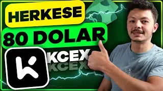 HERKESE 80 DOLAR! - Kcex Borsası Çok Güçlü Geliyor