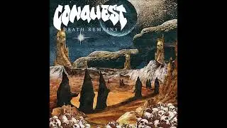 Conquest - Death Remains 2022 (Full EP)