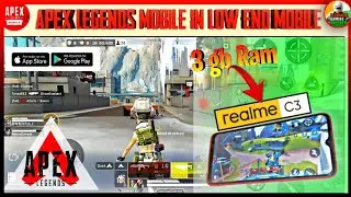 Apex Legends Mobile in low end mobile gameplay how it perform in 3gb ram low end device #realme