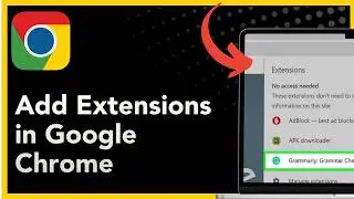 How To Add Extensions In Google Chrome On Pc