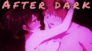 Rent-A-Girlfriend [AMV] Mr.Kitty - After Dark