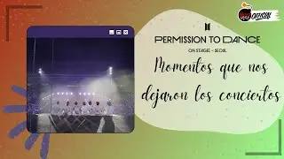 Momentos que nos dejaron los conciertos PTD