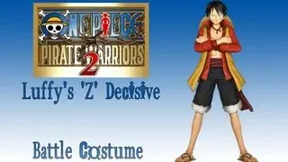 One Piece Pirate Warriors 2 Luffy's 'Z' Decisive Battle Costume