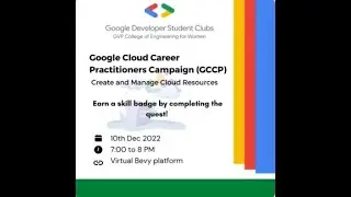 GCCP Doubts Session 1 || GDSC GVPCEW || Google Cloud || 10th Dec, 2022