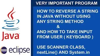 How To Reverse A String In Java With Out Using String Methods