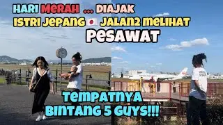 Melihat pesawat dari dekat di jepang bersama istri dan anak