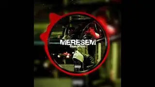MERESEM  __Sajji Ft Miri Official Audio