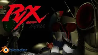 Kamen Rider Black RX - Ost (Fan Remastered) - Blender 3.1 EEVEE Render by EEVEERookie