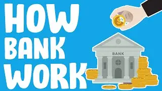 How Banks Work | The.B