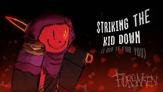 FORSAKEN OST - STRIKING THE KID DOWN (I DID IT FOR YOU) [Savior CK Theme]