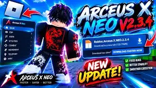 Arceus X Neo New Update (Fix Can't Play & Fix Crash & Mores) (MediaFire) 💯🤑💰💀 2026