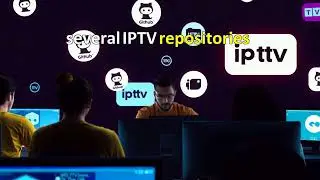 Unleashing IPTV Github: Your Ultimate Guide