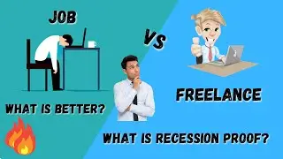 Freelance vs Job | What is better for recession? | Recession in 2023