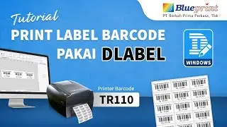 Tutorial on printing barcode labels on a computer using the Blueprint TR110 printer | BPVID