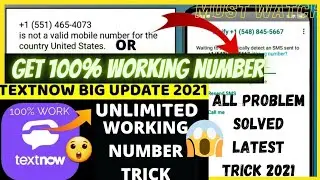 Textnow all error fixed | textnow number is not a valid number Solution | Textnow OPT problem solved