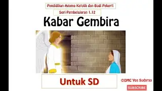 Kabar Gembira - Materi Pendidikan Agama Katolik SD kelas 1