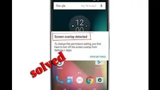 Solution for Screen overlay detected problem in hindi