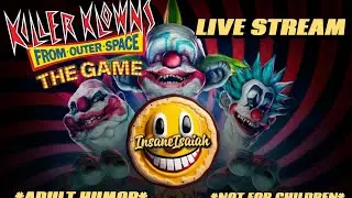 KILLER KLOWNS FROM OUTTER SPACE  *LIVE STREAM* PS5  - Come Join The Stream Ya Hooligan.
