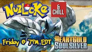 Pokemon SoulSilver Nuzlocke & Chill w/ Digi & May #2
