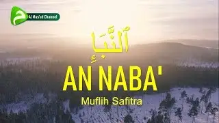 Muflih Safitra - An Naba'