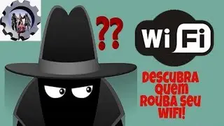 Como ver quem esta usando seu wi-fi