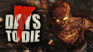 7 DAYS TO DIE CTPИМ 3