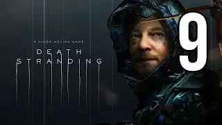 Nasedáme na loď a plujeme dál | Death Stranding | #9 | 23.10.2025 |