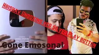 | HYDRA HRISHAV UNBOXING HER SILVER PLAY BUTTON | HRISHAV HAPPYNESS AND GONE EMOSONAL ❤️❤️