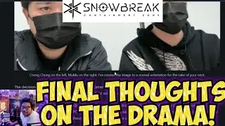 DRAMA RAMA SUMMARY MY FINAL THOUGHTS! || SNOWBREAK CONTAINMENT ZONE