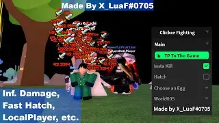 Clicker Fighting Simulator Script | Inf. Damage, Fast Hatch, LocalPlayer, etc.