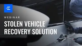 Webinar | Advanced Stolen Vehicle Recovery Solution | Teltonika & 3Dtracking