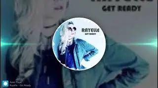 Get Ready - Rayella