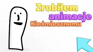 ZROBIŁEM animację dla NIEŚMIESZNEGO🎉