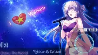 Nightcore -  My Vietnam