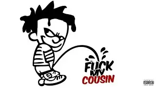 Fuck My Cousin [Music Video]  Shot By @thareal_muse1