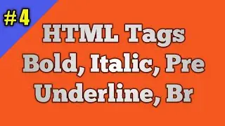 How To Make a Text Bold, Italic and Underline and More | HTML Tutorials | Part - 4 | Sunil Kushwaha